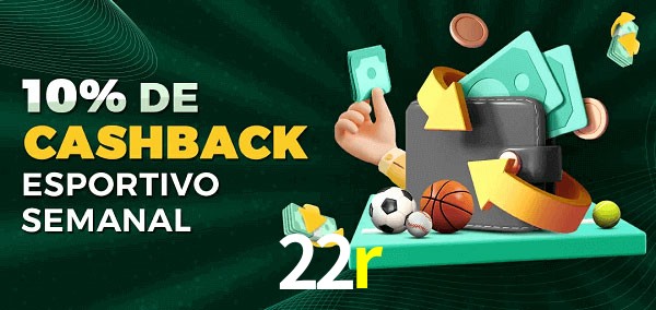 10% de bônus de cashback na 22r
